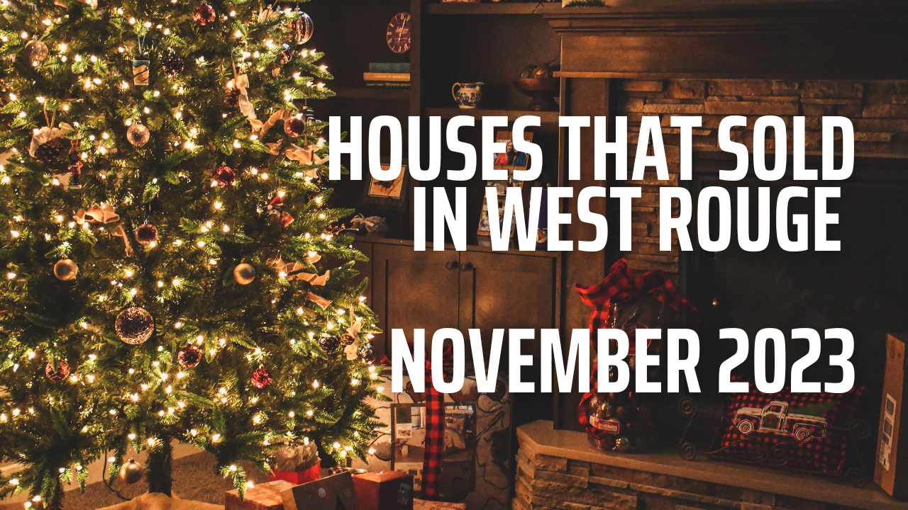 Houses that sold in West Rouge and Centennial November 2023
